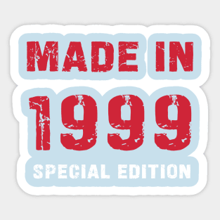 Made In 1999 - 24 Years of Happiness Sticker